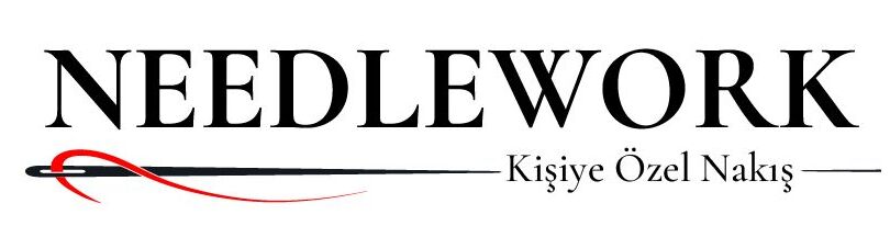 Needlework Kişiye Özel Nakış